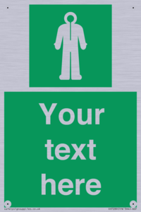 Custom sign safe condition Survival clothing